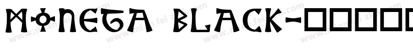 Moneta Black字体转换